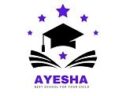 Ayesha School
